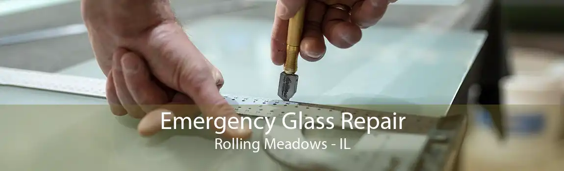 Emergency Glass Repair Rolling Meadows - IL