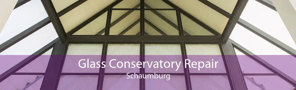 Glass Conservatory Repair Schaumburg