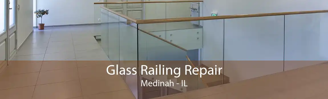 Glass Railing Repair Medinah - IL