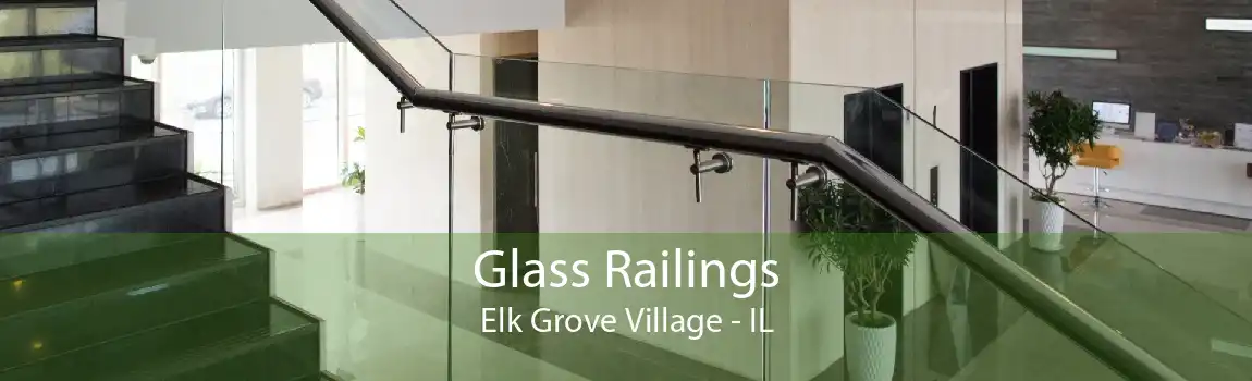 Glass Railings Elk Grove Village - IL