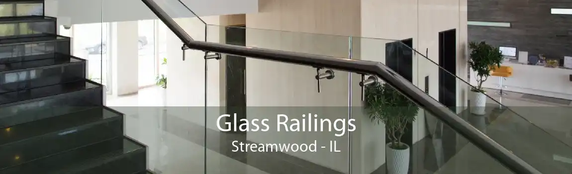 Glass Railings Streamwood - IL