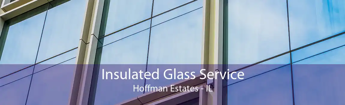 Insulated Glass Service Hoffman Estates - IL