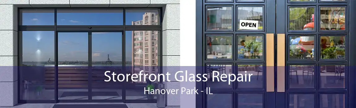 Storefront Glass Repair Hanover Park - IL